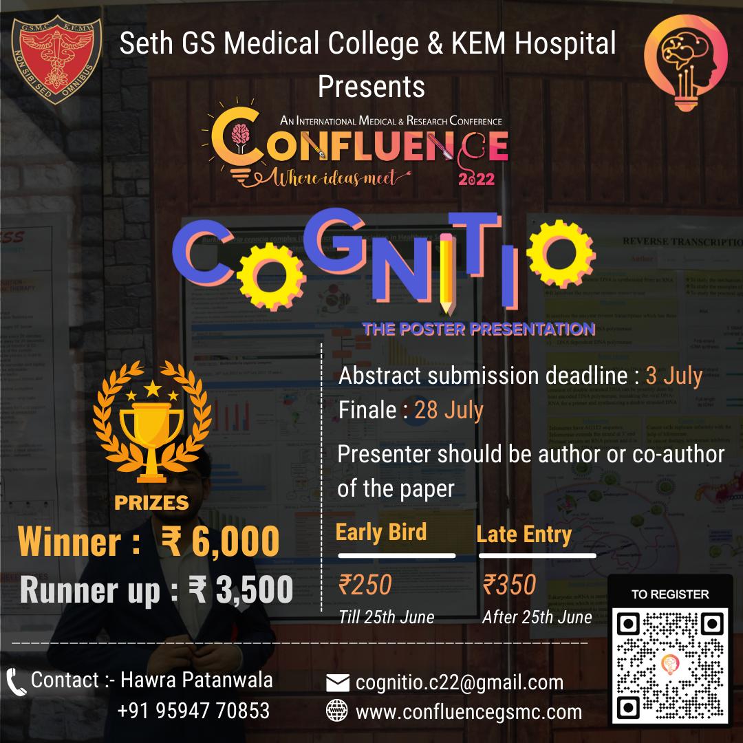GsmcConfluence's tweet photo. ✨ CONFLUENCE 2022 ✨
Presents to you:-

🧠 COGNITIO: The UG Poster Presentation 🧠

📍 REGISTRATION FEES:- 
Early Bird offer- ₹250/- (Before 25th June)
Late entry- ₹350/-
📍For registration: https://t.co/qko4xzrdWf

 #kemh #mbbs #mbbsindia #medconference #medico https://t.co/xGS6sXNlsK