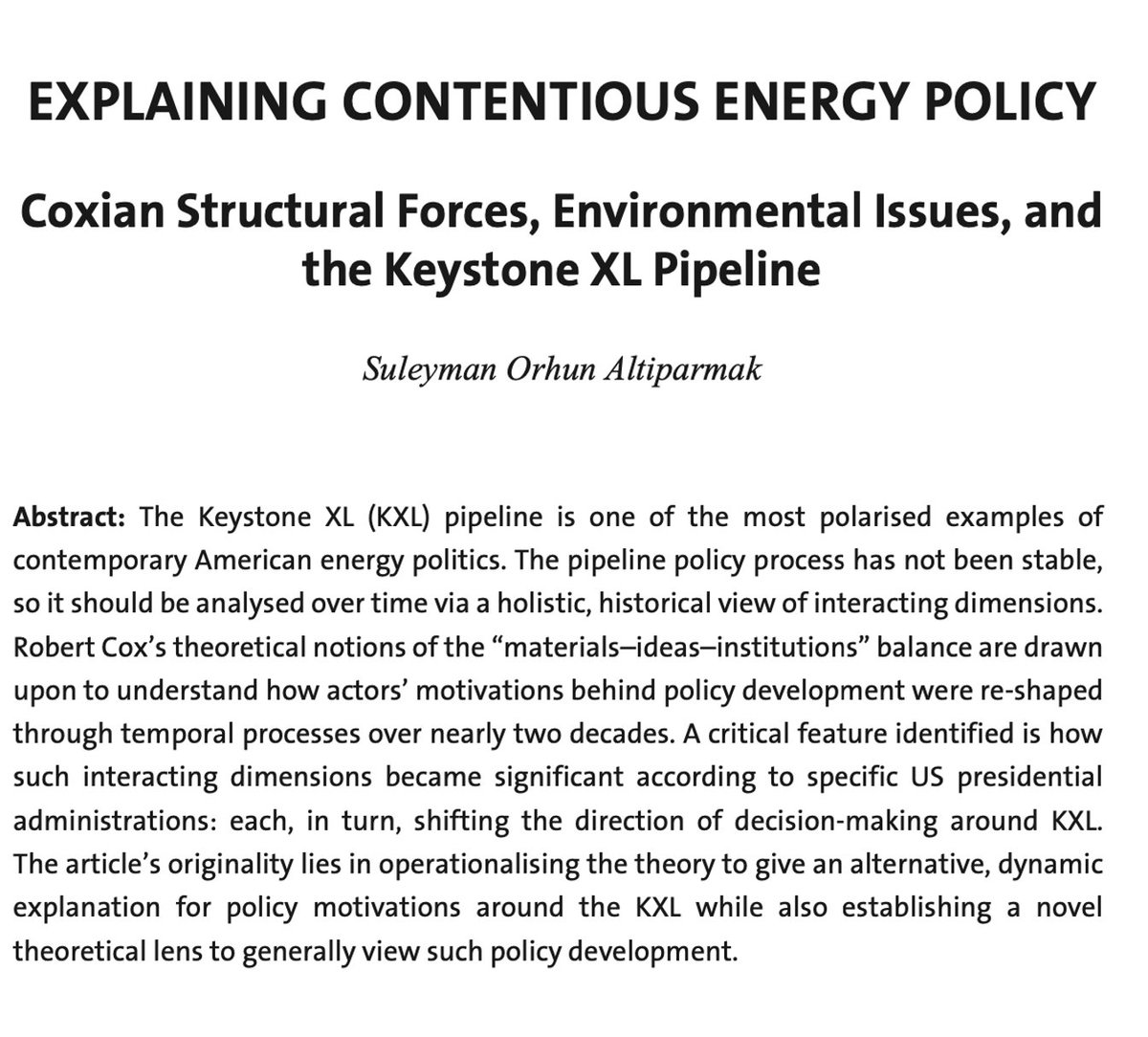 My new paper is out in World Review of Political Economy :

"Explaining Contentious Energy Policy: Coxian Structural Forces, Environmental Issues, and the Keystone XL Pipeline"

scienceopen.com/hosted-documen…