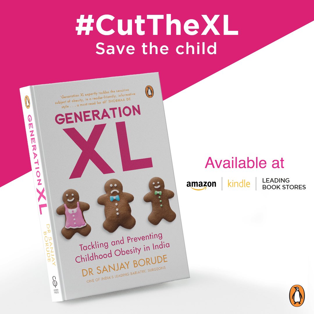 Lang Springe Flyve drage DR. SANJAY BORUDE on Twitter: "There are several myths and misconceptions  regarding obesity in children, in India. My new book 'Generation XL' is  here to clear them all &amp; educate parents on