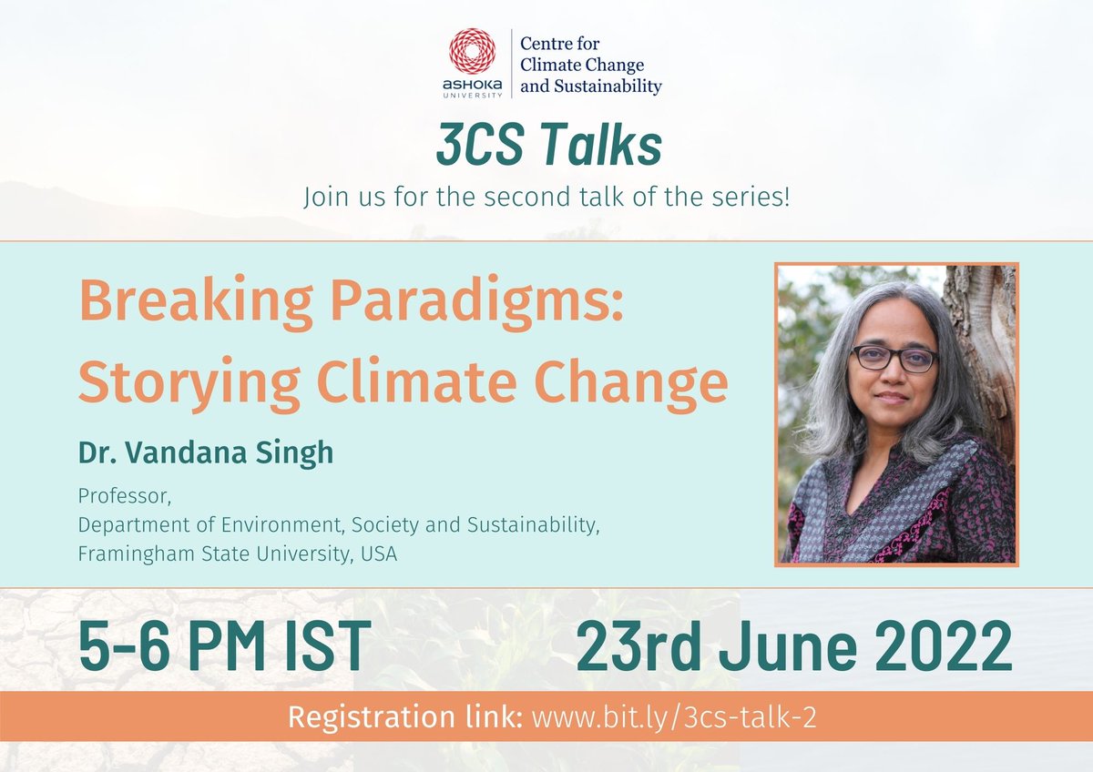 Join us for the 3CS Talk today, 23rd June from 5-6 pm IST by Dr. Vandana Singh, on the power of stories to convey key teachings of the climate change problem. Register here: bit.ly/3cs-talk-2 @MenonBioPhysics @Profiainstewart @TishaSrivastav