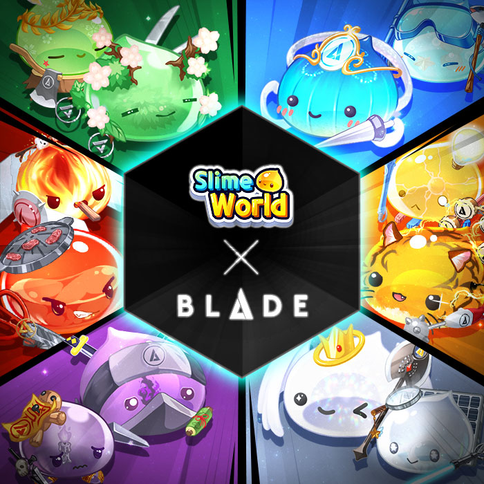 Had you ever heard about the Blade x Slime World's Collaboration with NFT Slime?

Please make sure to check the additional announcements soon!

📝More Detailed Information
slimeworldnft.com/front/communit…