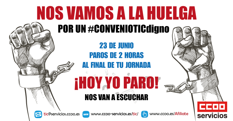TICCOOservicios's tweet photo. Ha llegado el día. HOY #HUELGA EN LAS #TIC 

Recuerda: Las 2 últimas horas de tu turno de trabajo, tienes unas cita ineludible para brindar un futuro al sector de consultoría.

La @aecspain y asociados deben saber que no vamos a bajar los brazos.

#NoPrecaryTIC #ConvenioTICdigno https://t.co/jD2peNGrJW