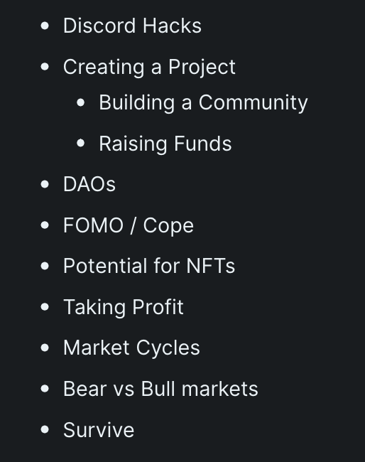 i am working on an nft course right now in my free time

i will work with technical experts and other thought leaders to help me with this

here is the content i have so far, let me know if you are interested in anything else!