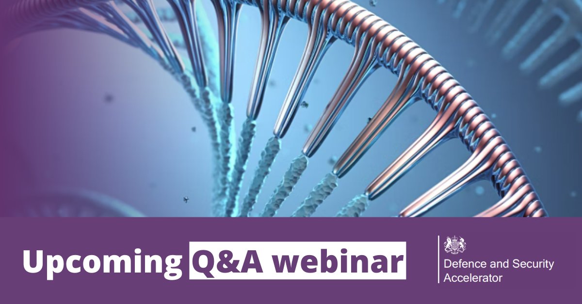DASAccelerator's tweet image. Want to find out more about our new competition, Engineering Biology for Defence and Security? 

Join #DASA for the launch Q&amp;amp;A on 5 July at 2pm to learn more about the competition requirements, and to ask your questions to the project team.

Book now! ow.ly/zt7U50JA8qW