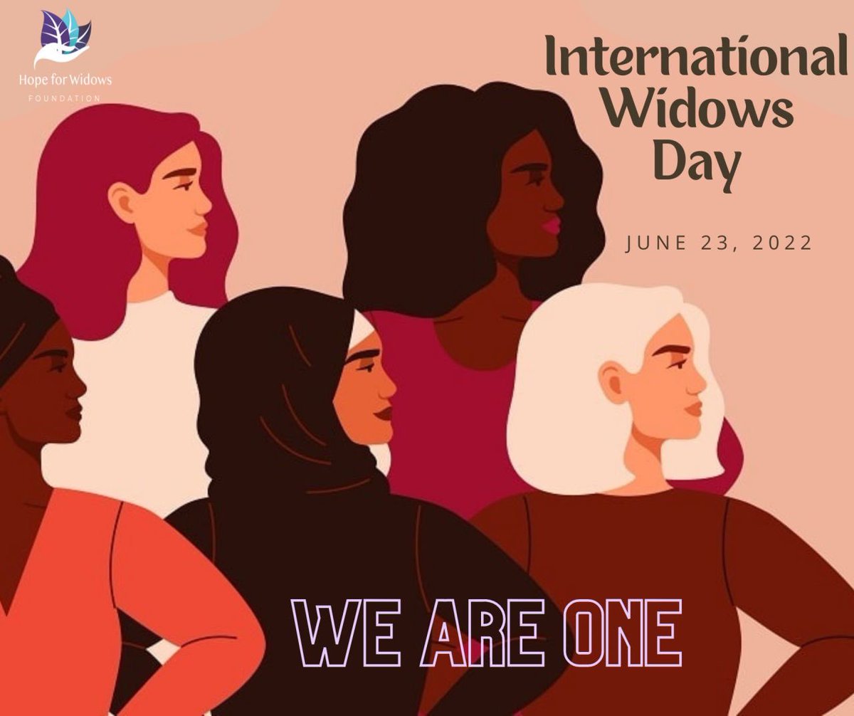 June 23rd is recognized as International Widows Day.  It is not a day of celebration, but a day to honor and bring a voice to all widows worldwide. This day and every day is significant to widows and the children who have lost. We stand together… we are one! #IWD2022 #widow