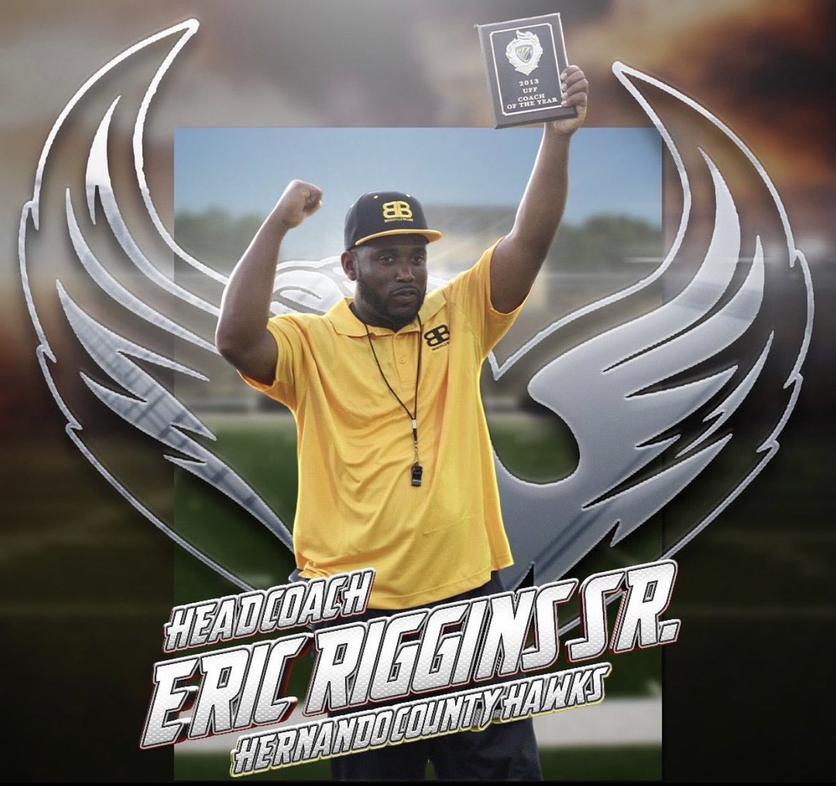 The Hernando County Hawks would like to welcome Eric Riggins Sr. as the Head Coach for our inaugural season !!!