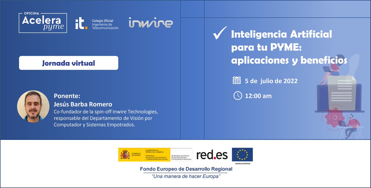 COIT_AEIT (@coit_aeit) on Twitter photo 📌Inteligencia Artificial para tu PYME: aplicaciones y beneficios, en la Oficina #AceleraPymeCOIT
🔴Se introducirán los conceptos básicos de la #IA
🗓️5/JUL
🕛12:00
📍+Info e inscripciones: t.ly/W7Gd
<a href="/redpuntoes/">Red.es</a> <a href="/coitaoc/">Ingenieros de Teleco</a> <a href="/COITAORM_AITA/">Telecos de Andalucía</a> 📌Inteligencia Artificial para tu PYME: aplicaciones y beneficios, en la Oficina #AceleraPymeCOIT
🔴Se introducirán los conceptos básicos de la #IA
🗓️5/JUL
🕛12:00
📍+Info e inscripciones: t.ly/W7Gd
<a href="/redpuntoes/">Red.es</a> <a href="/coitaoc/">Ingenieros de Teleco</a> <a href="/COITAORM_AITA/">Telecos de Andalucía</a>