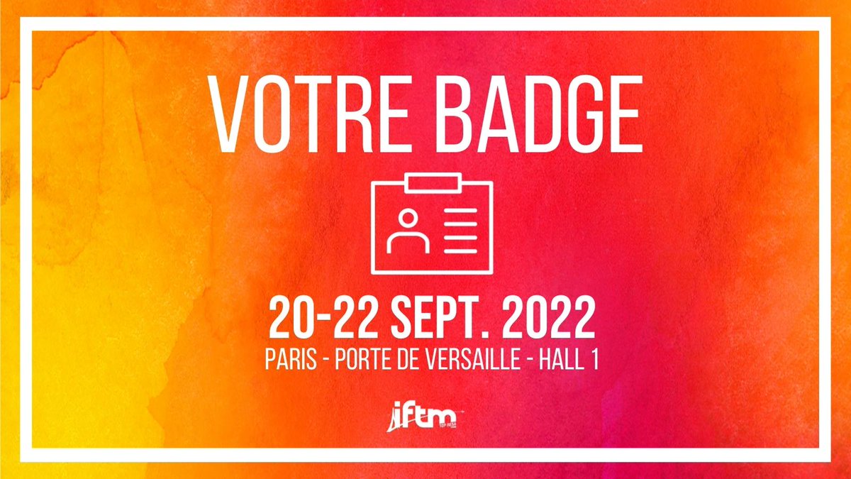 iftmparis's tweet photo. Bonne nouvelle 😃 ! Vous pouvez commander votre badge pour l'édition 2022 du salon IFTM ✅. Loisirs, #BusinessTravel, #MICE... le monde entier se donne rendez-vous cette année du 20 au 22/09 🌍. 
Commandez votre badge en moins d'une minute 👉 https://t.co/vFRmrNoypq https://t.co/H4ldO6bxmk