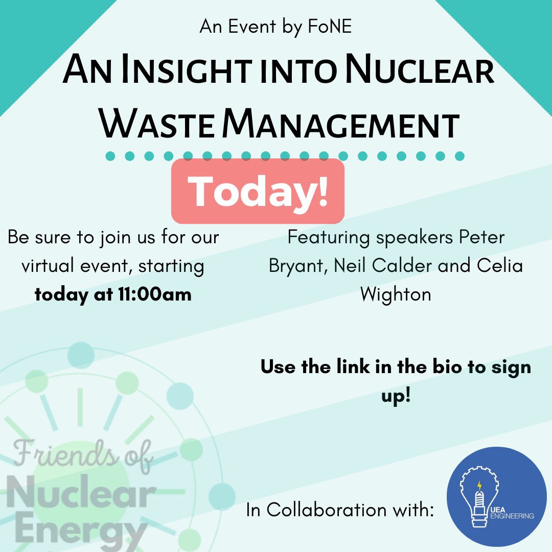 Less than 2 hours before our event, An Insight into Nuclear Waste Management in collaboration with UEA Engineering Society!!

Attendance is free! REGISTER HERE:
lnkd.in/gvNDnb9V

#nuclear #nuclearpower #netzero #netzeroneedsnuclear #fone #WiNUK #YGN 
<a href="/engineeringuea/">UEA School of Engineering</a>