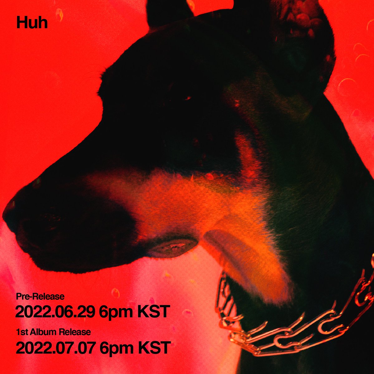 huh1_official's tweet photo. [Huh]
Pre-Release Single
𝟮𝟬𝟮𝟮.𝟬𝟲.𝟮𝟵 𝟲𝗽𝗺 (𝗞𝗦𝗧)
⠀
1st Album Release
𝟮𝟬𝟮𝟮.𝟬𝟳.𝟬𝟳 𝟲𝗽𝗺 (𝗞𝗦𝗧)
_
#허성현 #Huh #220629_6pm #220707_6pm https://t.co/Y1Wktw0pMN