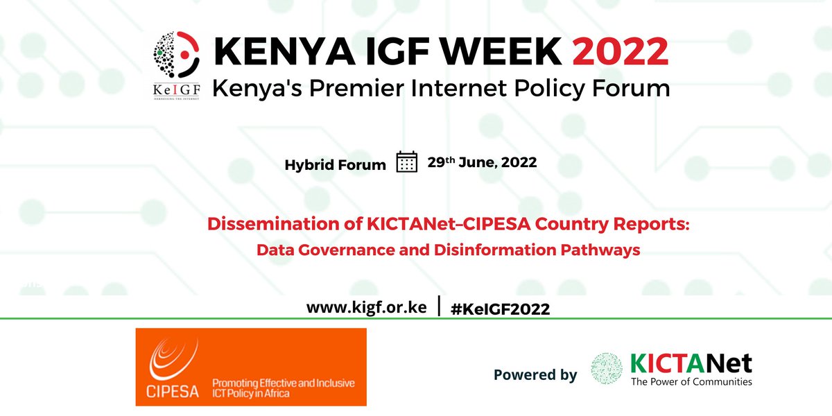 KICTANet's tweet photo. Next week, we shall be sharing insights from the Disinformation Pathways Study, part of 5 African country reports on disinformation (Cameroon, Ethiopia, Kenya, Nigeria, and Uganda) together with @cipesaug #DataGovernanceAndLiteracy #KeIGF2022 Register https://t.co/v3WoEMJqFM https://t.co/4yBjRyp2gN