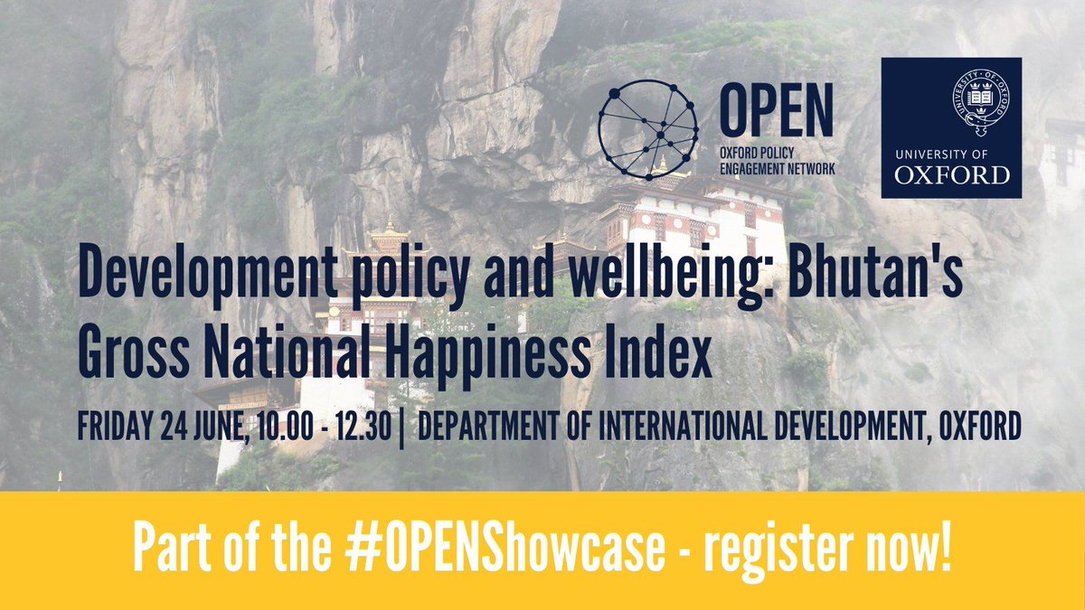 ophi_oxford's tweet photo. Tomorrow don't miss 'Development policy and wellbeing: Bhutan's Gross National Happiness Index' where Dasho Karma Ura @cbs_gnh will discuss Bhutan's Gross National Happiness Index & its impact on policy.
➡️Fri 24 Jun 10:00–12:30
#OPENShowcase
https://t.co/NSlINkBHnm https://t.co/oMv9XIDuhJ