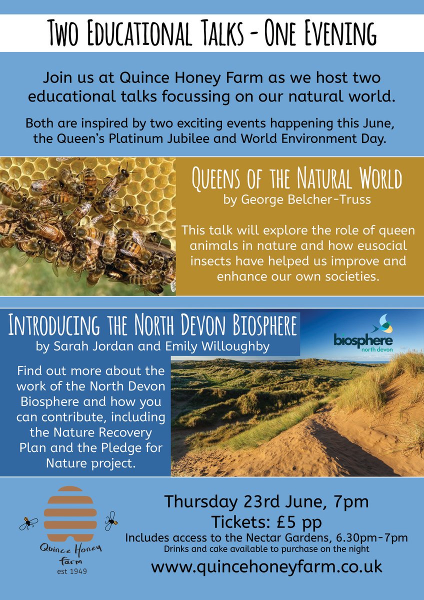 BEE at <a href="/quincehoneyfarm/">quince honey farm</a> 7pm tonight and enjoy our two amazing natural world talks.

Find out about The Queens of the Natural World and The North Devon Biosphere.

Tickets are £5 and available to book at quinehoneyfarm.co.uk