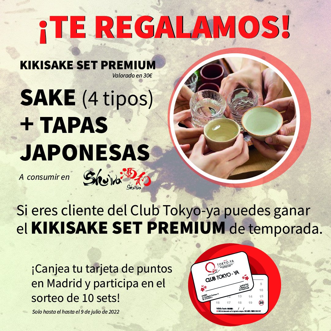 Canjea tu tarjeta de puntos en Tokyo-ya Madrid 👍y participa en el sorteo de 10 Kikisake Set Premium, para disfrutar del mejor sake en @BarShuwaShuwa 
Solo hasta el 9 de julio🧐