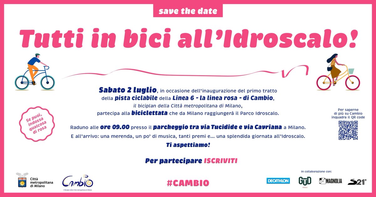 Sei pronto ad andare al mare di Milano in bici? Il 2 luglio la #CittàMetropolitanadiMilano inaugurerà la #Linea6 del #BiciplanCambio, la ciclabile che collegherà Milano all'Idroscalo.

🚴‍♂ Partecipa anche tu alla #biciclettata d'inaugurazione

Iscriviti👉ow.ly/PfNU50JhqTI