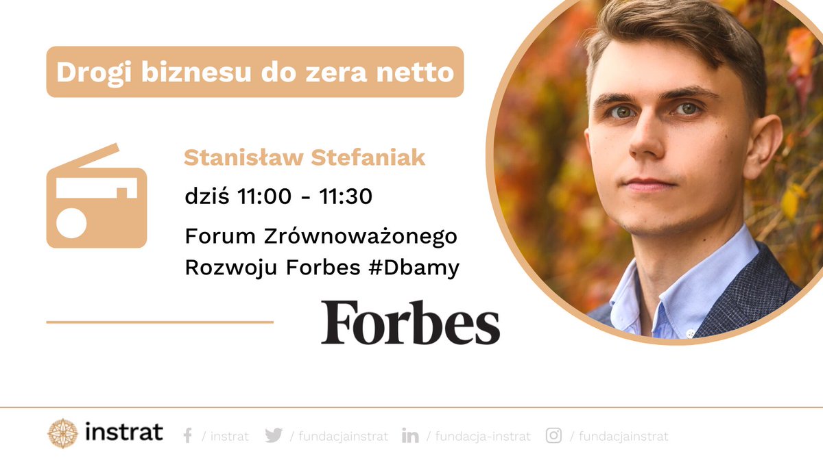 fundacjainstrat's tweet photo. 🗣️🎙️ Stanisław Stefaniak @stas_stef bierze dziś udział w Forum Zrównoważonego Rozwoju #dbamy organizowanym przez @ForbesPolska. 

Debata skupia się na strategiach obniżania emisji przez biznes i sposobach jego finansowania.

📊 Śledzimy te strategie na https://t.co/nDfXEtITRR https://t.co/xsQbrscnf8