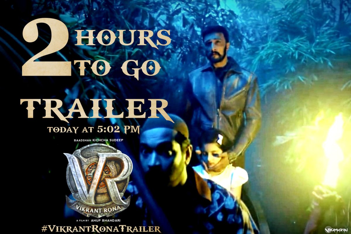 Vishnu7Balaji's tweet photo. #VikrantRonaTrailer 2 Hr To Go. 

Vikrant Rona Official Trailer on 23rd June 5:02 PM 

#VikrantRonaTrailer #VRTrailerOnJune23 https://t.co/afeXt968dZ