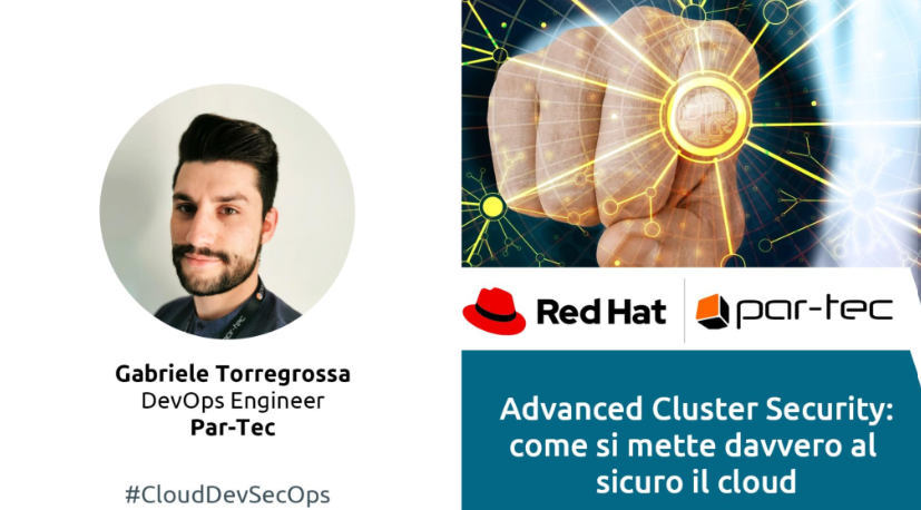 impresacity's tweet photo. Gabriele Torregrossa di @ParTecSpA illustra nel dettaglio le sfide della sicurezza cloud #CloudDevSecOps @RedHatItaly https://t.co/i2FKz2N7yE