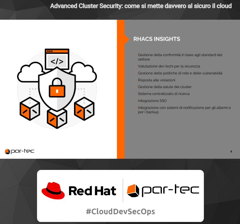 impresacity's tweet photo. I vantaggi di una soluzione unificata per la sicurezza in cloud come Advanced Cluster Security #CloudDevSecOps @ParTecSpA @RedHatItaly https://t.co/EJOD89BXN5