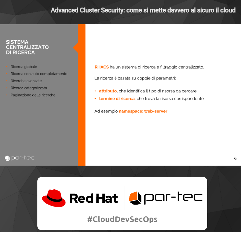 impresacity's tweet photo. Cloud security oggi: un sistema centralizzato di ricerca caratterizza Advanced Cluster Security #CloudDevSecOps @ParTecSpA @RedHatItaly https://t.co/D6PRuL2jph