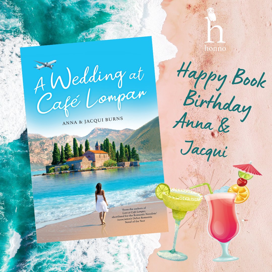 honno's tweet photo. Happy Book Birthday to dynamic writing duo  @burns1jacqui and Anna. We're delighted to announce that A Wedding at Cafe Lompar is here and it even brought the sunshine with it! @honno
 #SummerReading #beachreadready #WeddingatCafeLompar #newbook #beachread #romance https://t.co/LIr1UAToob