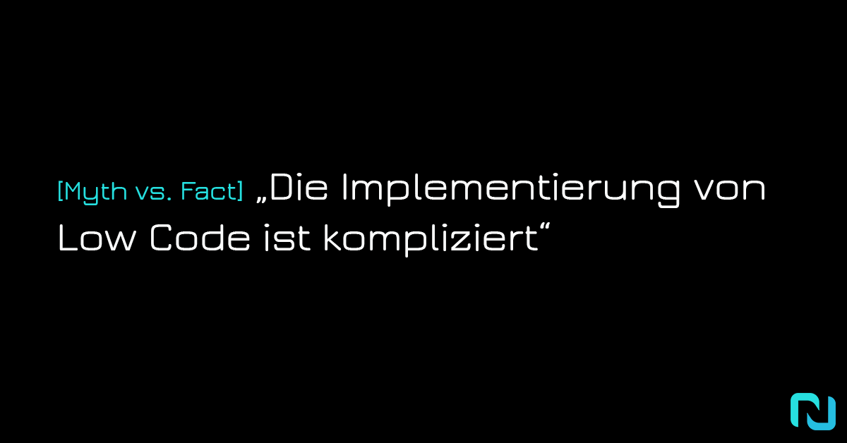[Myth vs. Fact] "Die Implementierung von Low Code ist kompliziert" linkedin.com/feed/update/ur…