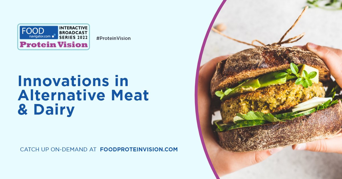 FoodNavigator's tweet photo. Couldn't join us for our #ProteinVision Interactive Broadcast series? You still have a chance to catch up on-demand for free here: https://t.co/HBaiE3uncA https://t.co/64HacVTm9m