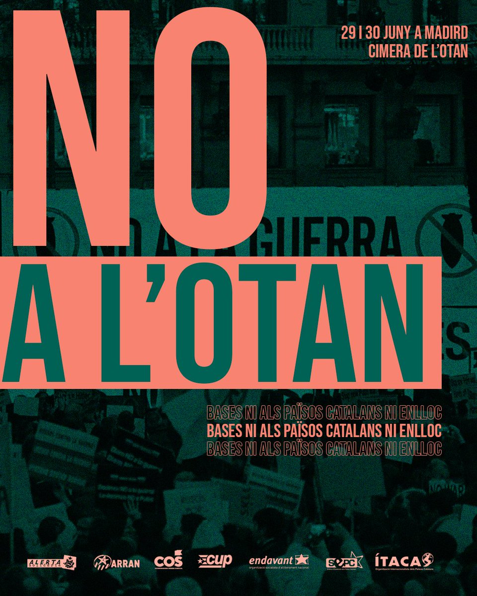 ‼ OTAN NO, BASES FORA! L'Esquerra Independentista ens oposem a la cimera del projecte imperialista i militarista de l'#OTAN a Madrid.