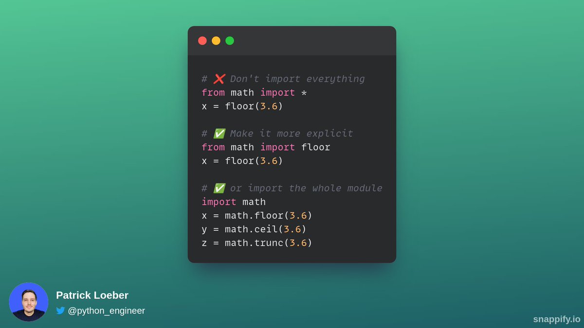 patloeber's tweet photo. Python Tip:

Import Best Practices:

Don't import wildcards.

Instead, make the import statement more specific. https://t.co/nQpwOogLYg