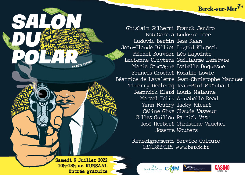 BercksurMer's tweet image. ‼ les 8 et 9 juillet ‼
La ville de Berck-sur-Mer vous propose le premier "salon du polar en Côte d'Opale", avec dans un premier temps une conférence le vendredi 8 juillet à 17h et un salon le samedi 9 juillet dès 10h. 
Toutes les infos ici 👉 bit.ly/39fDAbD