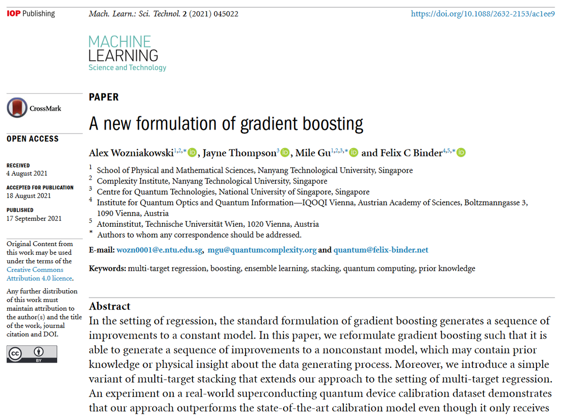MLSTjournal's tweet photo. 'A new formulation of #gradientboosting' by @airwoz @MileGu_ @FelixBinder and Jayne Thompson @NTUsg @quantumlah @NUSingapore @iqoqivienna @tu_wien hits 2000 downloads! https://t.co/ekFJ02egNV #quantum #machinelearning #quantumcomputing #algorithms #openscience #AI #qubits #device https://t.co/uAsaxbhgvo