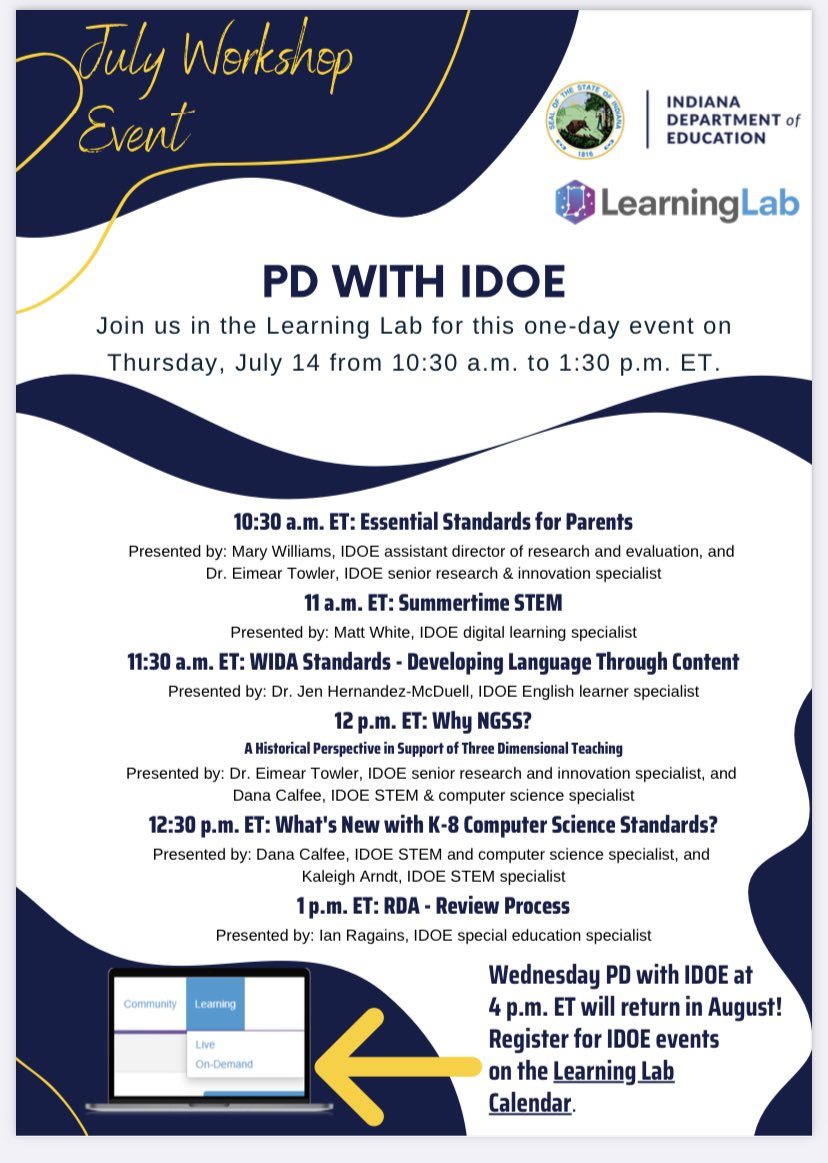 dr_cflores's tweet photo. Summer PD with the IDOE in the Learning Lab continues in July! This one-day event will include 25-minute presentations from 10:30 to 1:30 p.m. ET on Thursday, July 14. Each session will be hosted by an IDOE team member. Topics include special education, science standards and ELs. https://t.co/nUj1qM1jjp