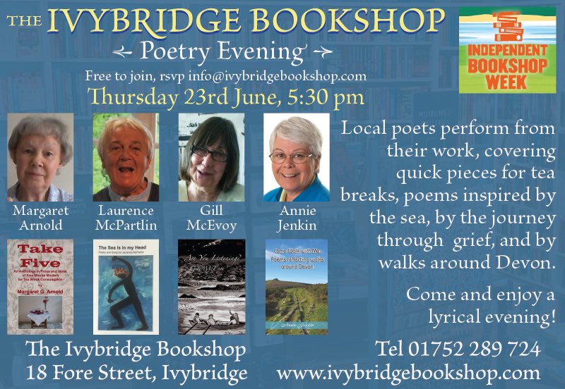 ivybridgebooks's tweet photo. Poetry evening tonight - Thursday 23rd June, 5:30 pm! With local poets Margaret Arnold, Laurence McPartlin, Gill McEvoy and Annie Jenkin. Free to join.
#indiebookshopweek 
#choosebookshops 
#ivybridge
#poetry https://t.co/pgdFswn7Ye
