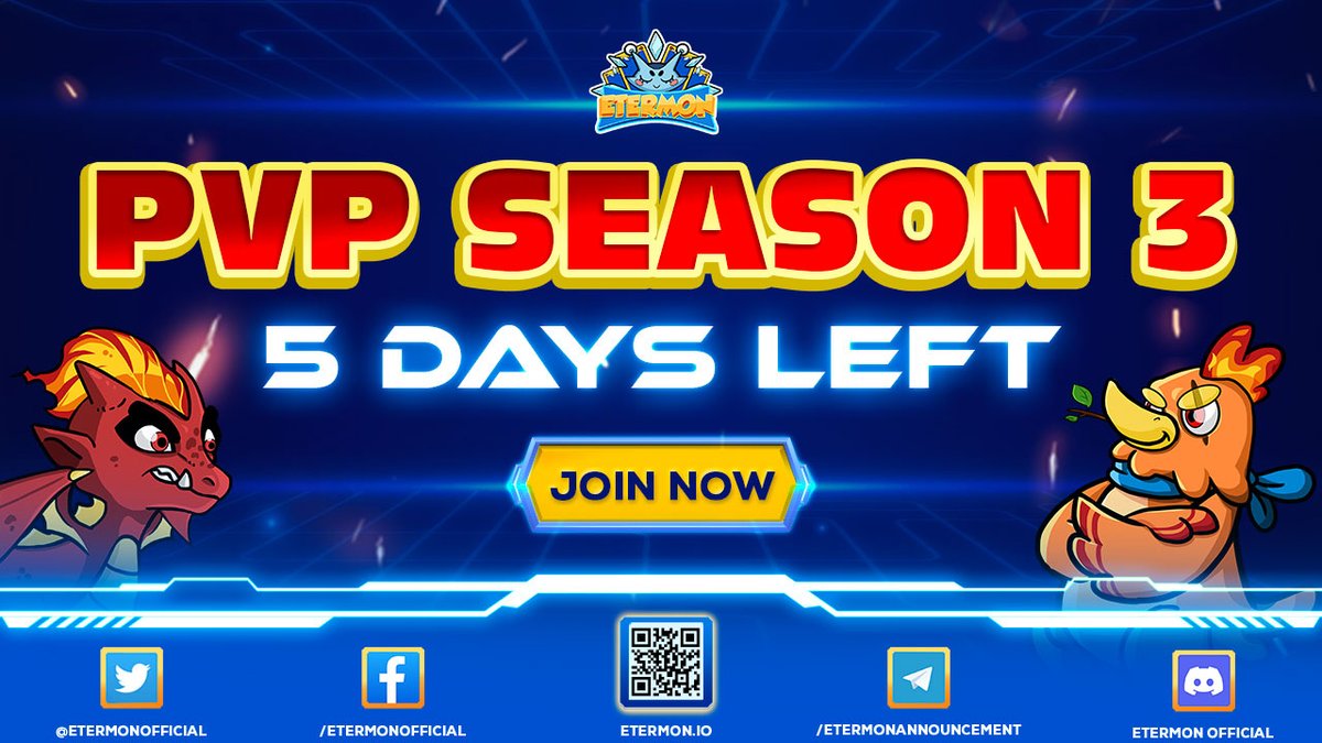 ⚔️ 𝟓 𝐃𝐀𝐘𝐒 𝐋𝐄𝐅𝐓 𝐓𝐎 𝐄𝐍𝐃 𝐏𝐕𝐏 𝐒𝐄𝐀𝐒𝐎𝐍 𝟑 ⚔️

🕹 There are just 5 days left to end PvP Season 3 of Etermon, Heroes fight confidently and protect your rank!

🔑 Remember that in PvP Season 3, Etermon will award the Top PvP from 1 to 500.