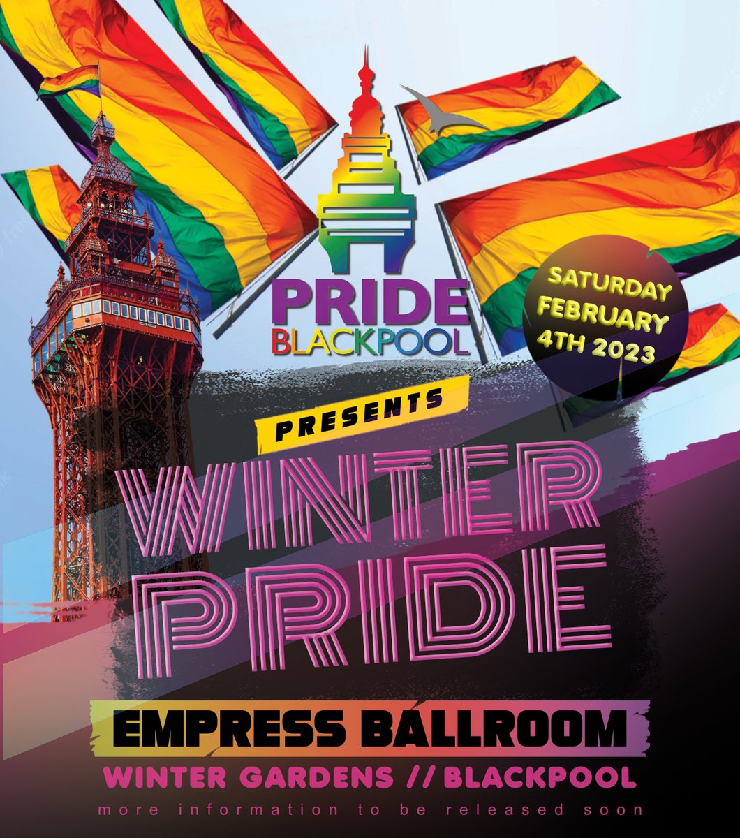 PrideBPL's tweet photo. ⚡️PRIDE BLACKPOOL NEWSFLASH!⚡️
🏳️🌈Our 2nd Pride Blackpool WINTER PRIDE🏳️🌈
SATURDAY 4TH FEBRUARY
Empress Ballroom
Winter Gardens Blackpool
more information coming soon
#PrideBlackpool #winterpride #bplyouthpride #bplwinterpride #prideblackpoolwinterpride https://t.co/vvA4HNJGtu