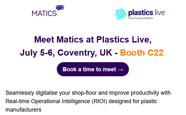 You're invited to visit Matics at Plastics Live, 5-6 July 2022 >> mailchi.mp/plastikmedia/y…

<a href="/Matics_RtOI/">Matics Real-Time Manufacturing Analytics</a> #plasticslive #ukmfg #plasticsindustry