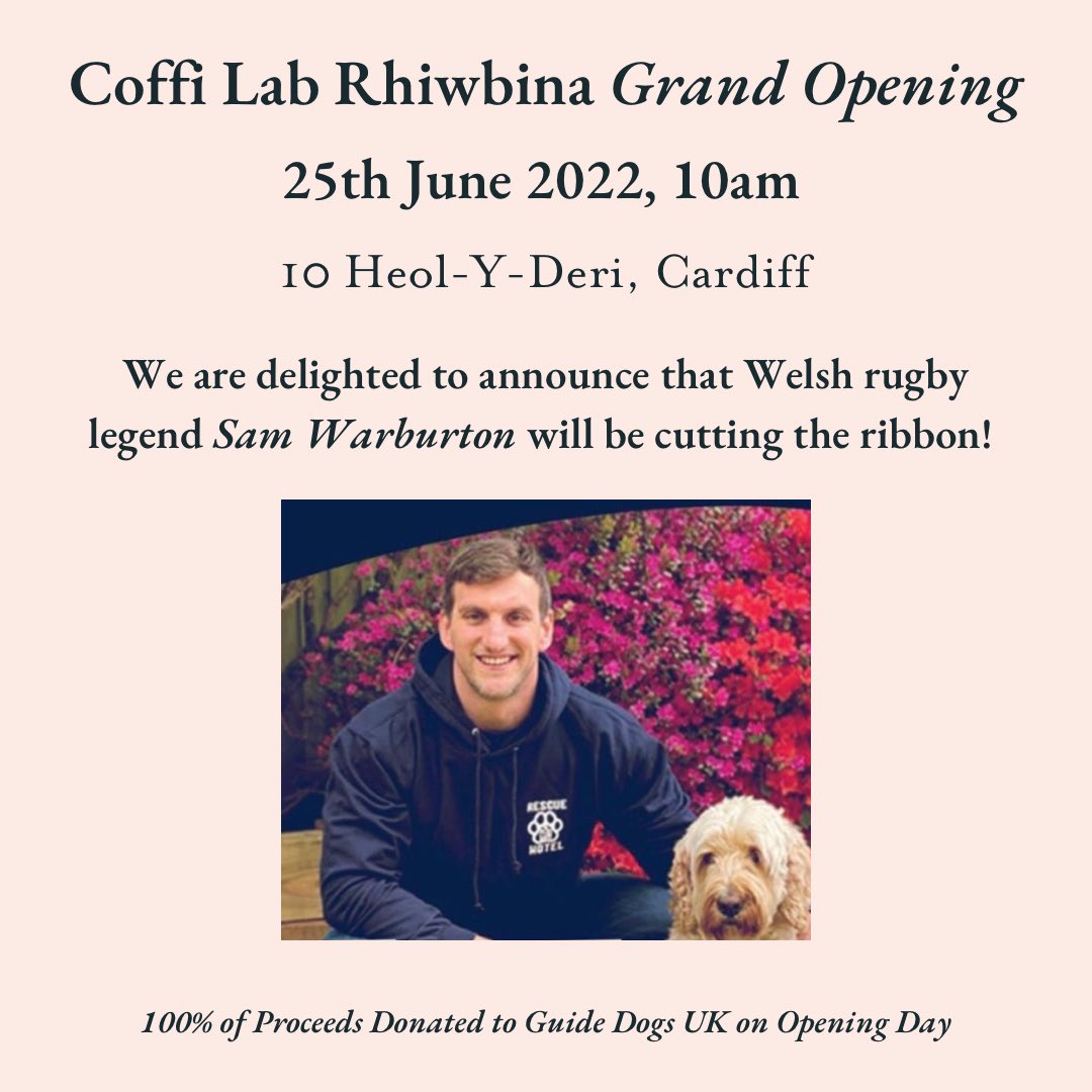 Coffi Lab. (@coffilab) on Twitter photo We are delighted that Welsh rugby legend <a href="/samwarburton_/">Sam Warburton</a> will be cutting the ribbon to launch our beautiful Rhiwbina Coffi Lab on Saturday 25th June at 10am ☕️🐾🏉
#coffilab #coffilabrhiwbina #rhiwbina #cardiff #cardiffcoffee #cardiffcoffeeshops #coffeeanddogs #guidedogsuk We are delighted that Welsh rugby legend <a href="/samwarburton_/">Sam Warburton</a> will be cutting the ribbon to launch our beautiful Rhiwbina Coffi Lab on Saturday 25th June at 10am ☕️🐾🏉
#coffilab #coffilabrhiwbina #rhiwbina #cardiff #cardiffcoffee #cardiffcoffeeshops #coffeeanddogs #guidedogsuk