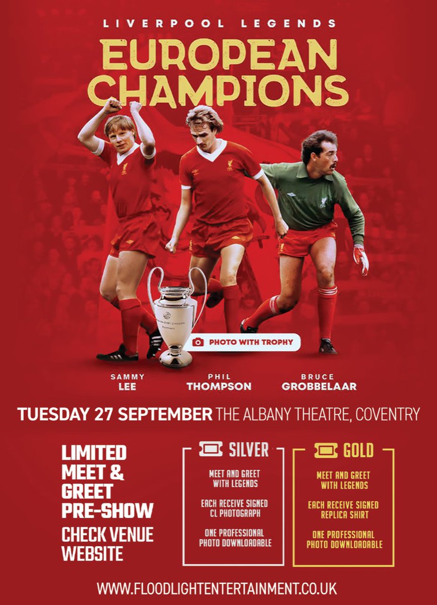 ON SALE NOW: Liverpool Legends: European Champions at @albanytheatre on 27 September. Tickets on sale now at: floodlightentertainment.co.uk