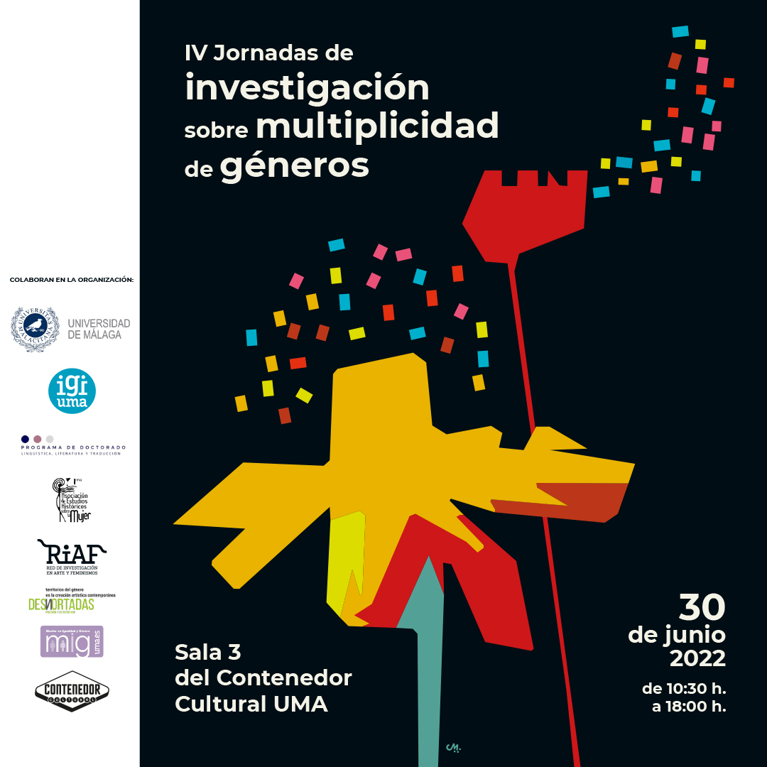 IGIUMAoficial's tweet photo. 🔜 IV Jornadas de investigación de multiplicidad de géneros
📆30 de junio
🕐10:30h - 18:00h
📍 Sala 3 @contenedoruma y online
ℹ️ https://t.co/VMMCS0O89j
#IGIUMA #uma #jornadas #género #investigación #málaga #RIAF #DESNORTADAS #aehm #MIG #DoctoradoLingúísticaLiteraturaYTraducción https://t.co/HrmnDlQ3Wy