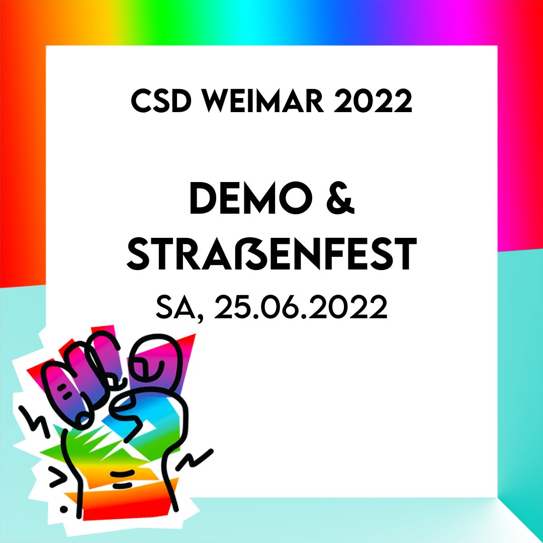 CSDWeimar's tweet photo. CSD-Demo &amp; -Straßenfest (Sa, 25.06.2022, Weimar)

Gemeinsam mit Dir für #Sichtbarkeit und #Akzeptanz von #Vielfalt! Infos zu #Demo, #Straßenfest und Aftershow-#Party im Thread 👇

#CSDWeimar #CSDWeimar2022 #CSDThüringen #VielfaltInThüringen [1/6] https://t.co/Wih5LRvkn1