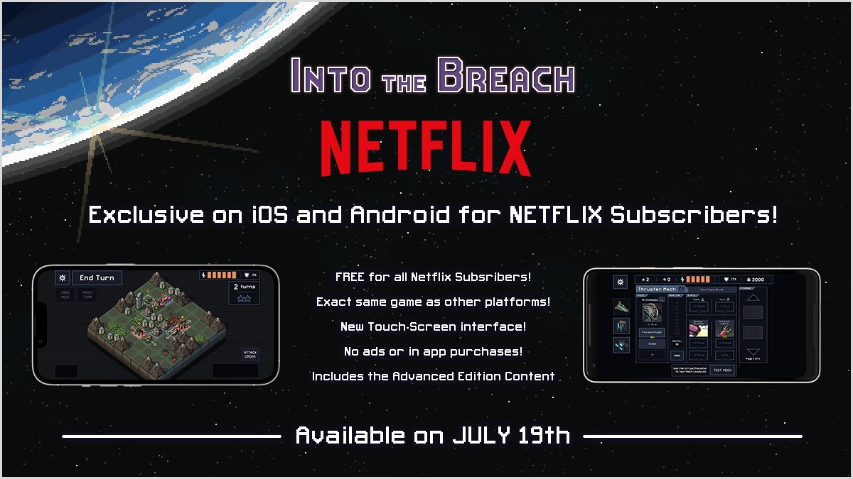 subsetgames's tweet image. Into the Breach with the Advanced Edition Update will be available on iOS and Android devices for all Netflix subscribers! 

It’s the exact same game with no ads or in app purchases!

🧵 3/5