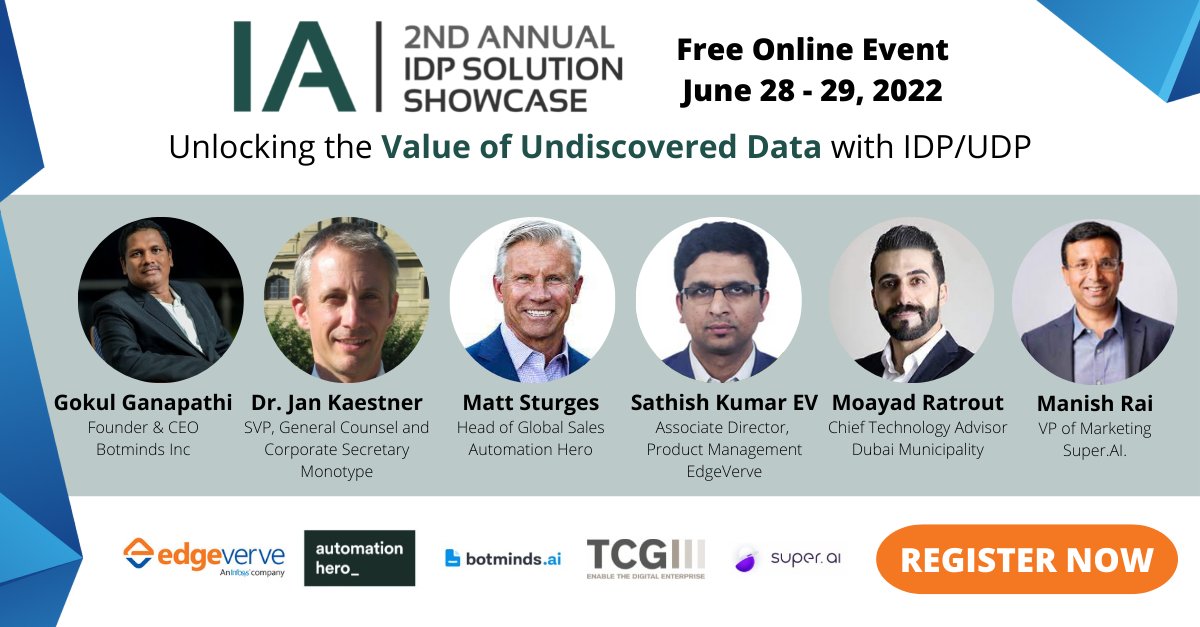 AIMagazine_BC's tweet photo. Join @AiiA_Network for their #IDPSolution Showcase to learn how the adoption of IDP/UDP solutions can help your organization increase the efficiency at which documents &amp; #UnstructuredData are processed.

Register now: https://t.co/OJnm8GZT3y

#intelligententerprise #AI #RPA https://t.co/WmS7MDAp2f