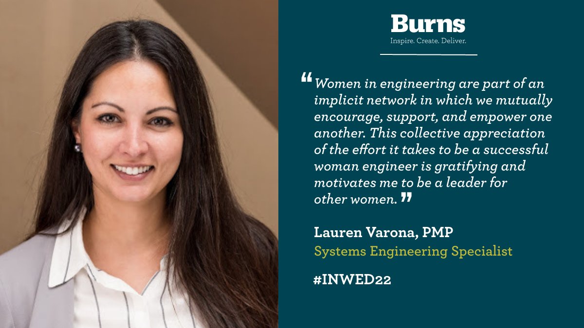 BurnsGrp's tweet photo. In recognition of #INWED22, #SystemsEngineeringSpecialist Lauren Varona, PMP, emphasizes why it's so important for women to support one another in the engineering field. Learn more about career opportunities: https://t.co/vUcpuxjhSa

#InspireCreateDeliver 
@INWED1919 https://t.co/7ODx7fQwjW