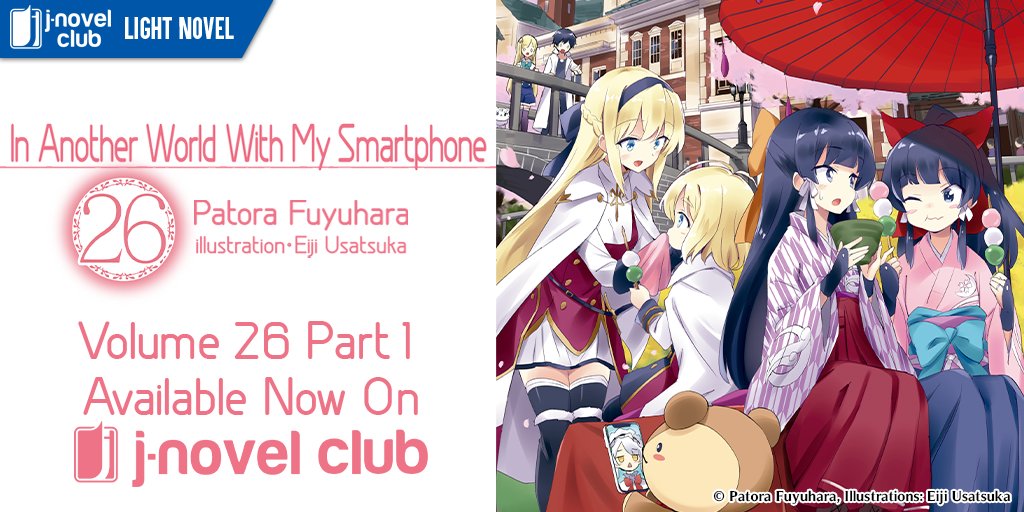 In Another World With My Smartphone light novel series vol 26