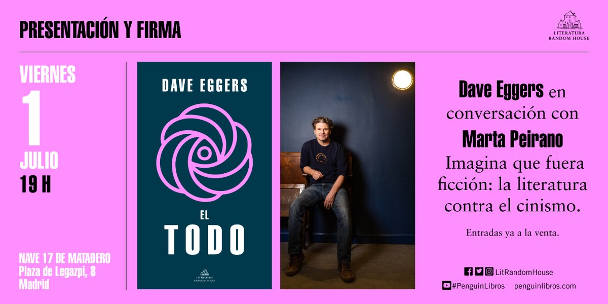randomhouse_es's tweet photo. 💥 ¡Dave Eggers en MADRID!
El 1/07 el autor de #ElTodo y #ElCírculo estará conversando con Marta Peirano (@minipetite) en la charla 'Imagina que fuera ficción: la literatura como arma contra el cinismo'.
🕖 A las 19.00h
📍 en el @mataderomadrid.
🔗 https://t.co/ZlbqI1Yv7G https://t.co/gFNzZ4uh3R