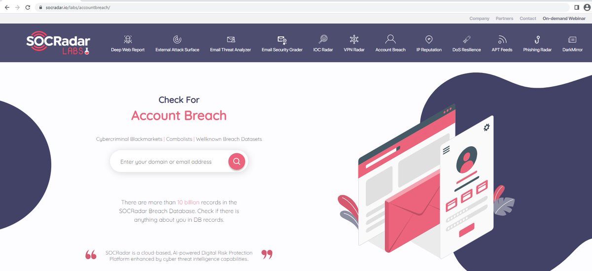 DailyOsint's tweet photo. Do you wonder if your account has leaked?
Check out the Account Breach #tool to search your e-mail or domain in the #SOCRadar #breach database, which has over 10 billion records.
https://t.co/0pap5AUHKf
@socradar
#OSINT #AccountBreach #DataBreach #DeepWeb #DarkWeb #combolist https://t.co/HUgmC5RvbQ