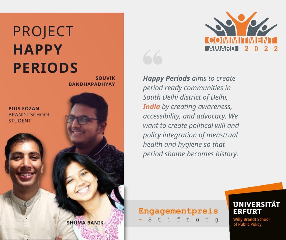 🏆 Commitment Award 2022! May we present the fifth project: "Happy Periods" by <a href="/BrandtSchool/">Willy Brandt School of Public Policy @unierfurt</a> student Pius Fozan, Shuma Banik, and Souvik Bandhapadhyay. Read more about the #CA2022 and the projects here: bit.ly/3MrlAZy