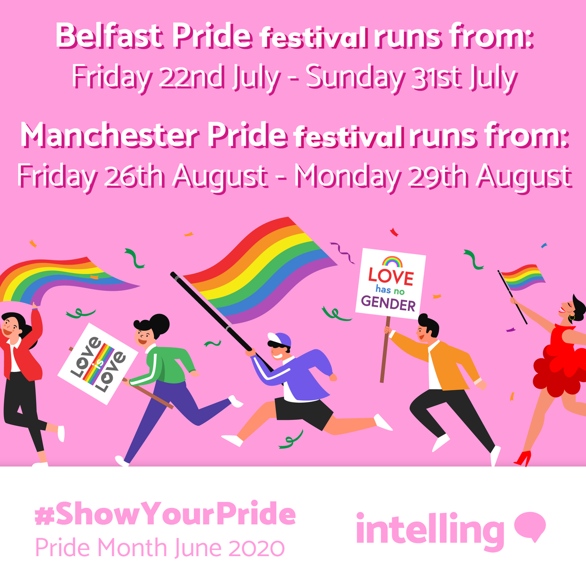 Intelling_Ltd's tweet photo. Show your Pride this Summer! 🏳️‍🌈🌞

Intelling staff, here's when your local Pride parade will take place....

📅 Manchester Parade will run on Saturday 27th August.

📅 Belfast Parade will run on Saturday 30th July.

#Pride50 #BeTheDifference #PrideParade https://t.co/lxB8xNXkvC