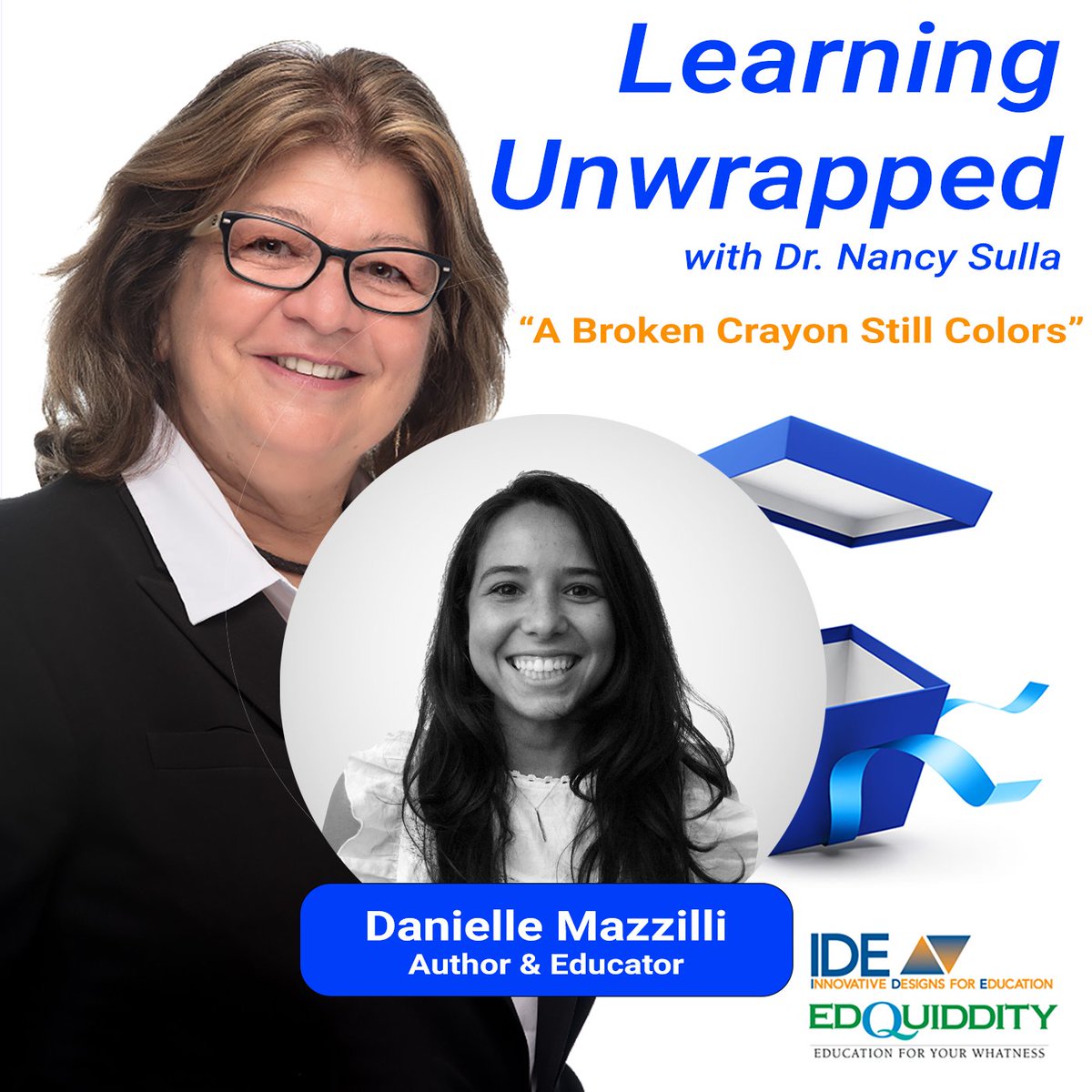IDECorp's tweet photo. 🎙Learning Unwrapped #podcast drop! @nsulla interviews author and aspiring teacher @dmmazzilli about entering the teaching profession and the inspiration behind her first published book, "A Broken Crayon Still Colors." #edchat #learning 
Listen here: https://t.co/v9SpcO7Hul https://t.co/ApEJSPhkSO