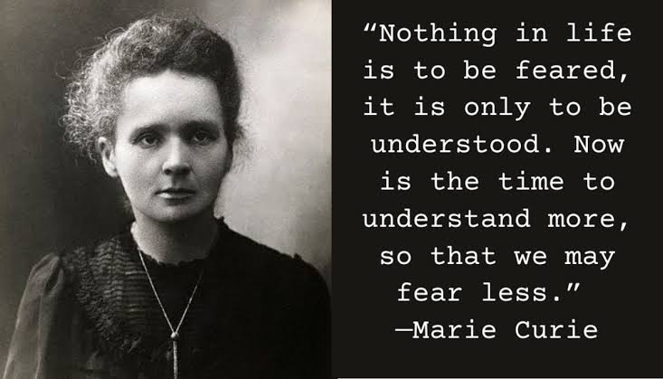 Great and Former Polish and French Physicist and Chemist Marie Curie has written a nice line  about Life that not to fear and understand more that after we have to fear less
 #physician #chemists #life #mariecurie #motivationalpost #inspirationalquotes #understand #understanding